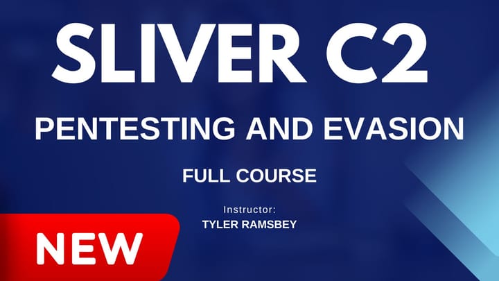Sliver C2: Pentesting and Evasion (Course review)